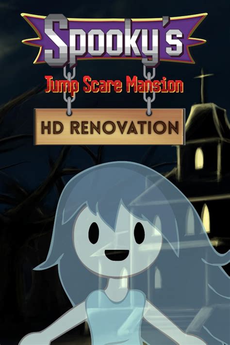 spooky's jumpscare mansion hd renovation